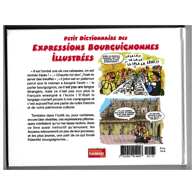 Livret des expressions bourguignonnes. La bonne culture bourguignonne.