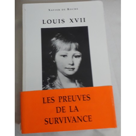LIVRE : LOUIS XVII, la survivance