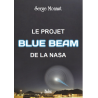 Le projet blue Beam de la Nasa
