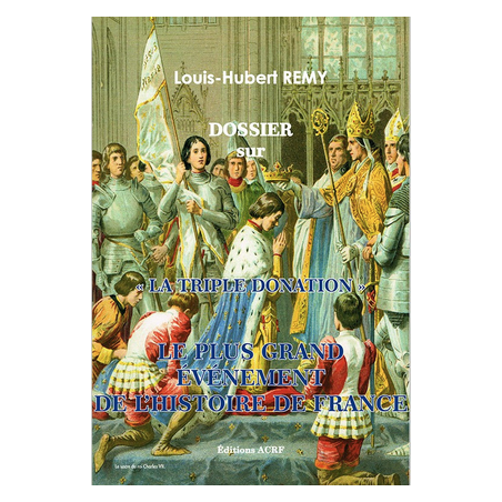 La triple donation - Sainte Jeanne d'Arc