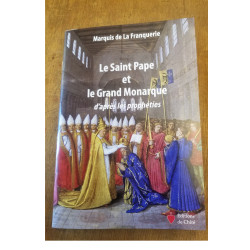Lot Louis XVII + le saint pape et le grand monarque
