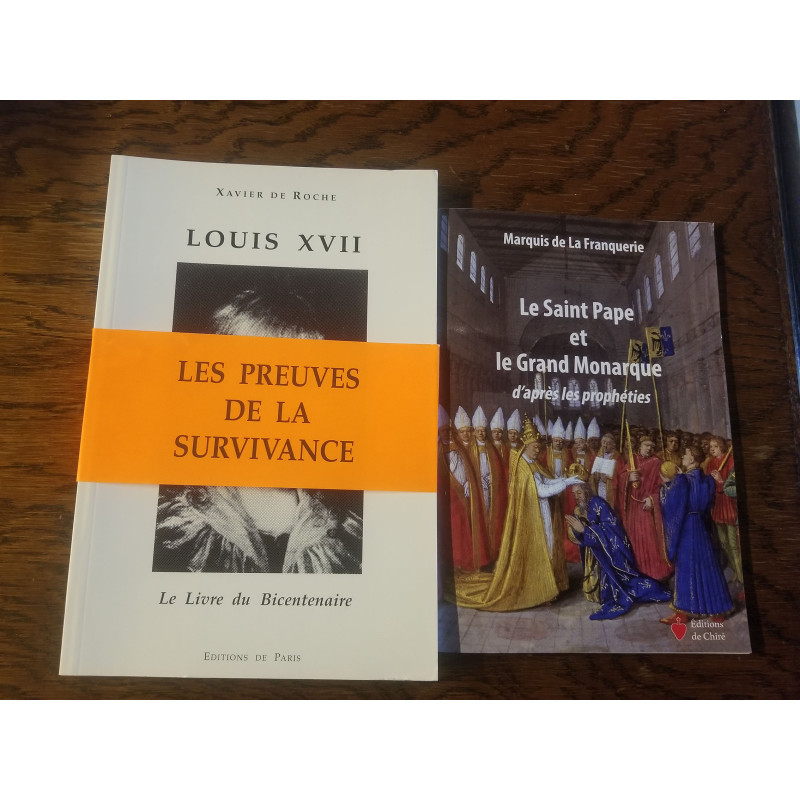 Lot Louis XVII + le saint pape et le grand monarque