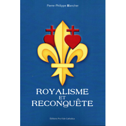 Lot Royalisme et reconquête + Louis XVII