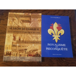 Lot Royalisme et reconquête + le sacre de Charles X