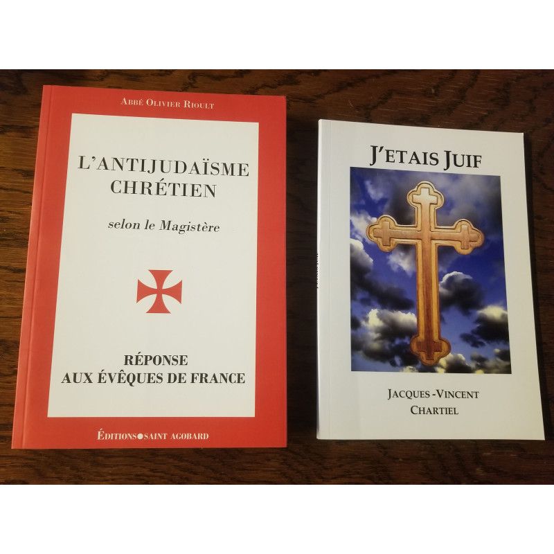 Lot l’antijudaïsme chrétien + j'étais juif