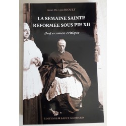 La semaine sainte réformée sous Pie XII