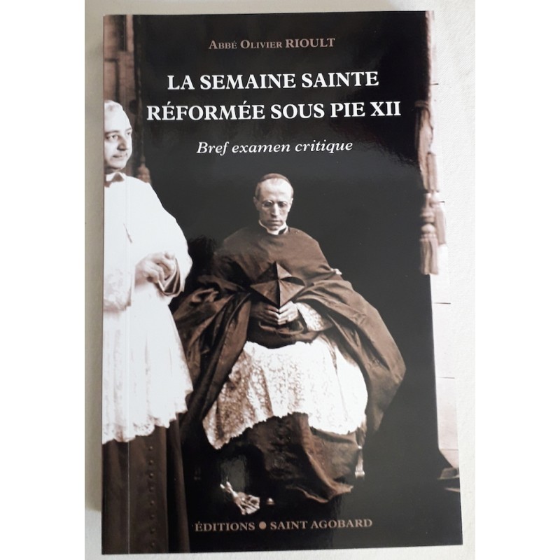 La semaine sainte réformée sous Pie XII