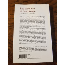 Lutte contre l'esclavage. Les Chrétiens et l'esclavage. Esclavage et religion. Les Juifs, les Protestants et l'esclavage.