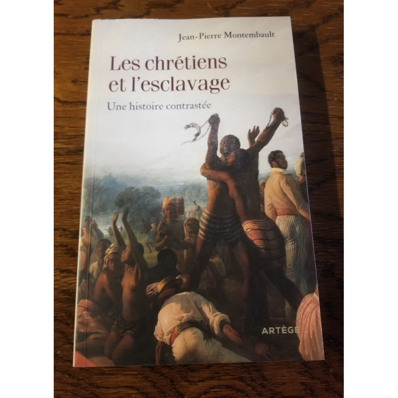 Les chrétiens et l'esclavage