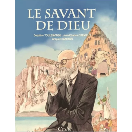 Le savant de Dieu, Fernand Crombette